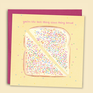 Best Thing Since Fairy Bread Card