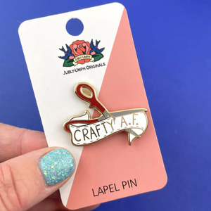 Crafty A.F. Label Pin