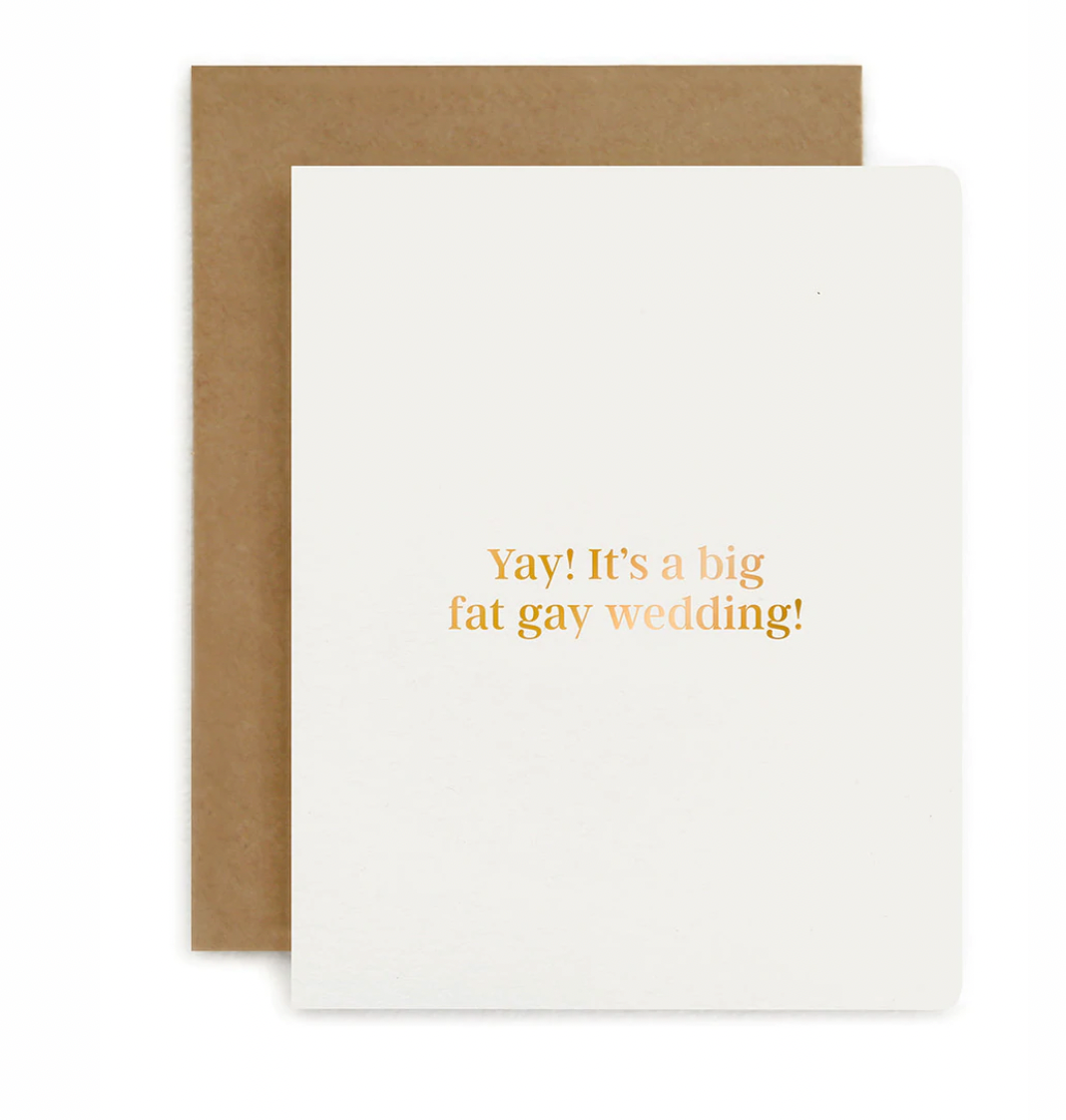 yay! It's a big fat gay wedding - Greeting Card