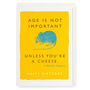 Age is Not Important Greeting Card