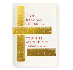 If You Obey all the Rules Greeting Card