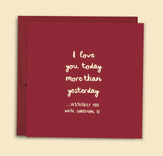 I Love You Today More than Yesterday Greeting Card