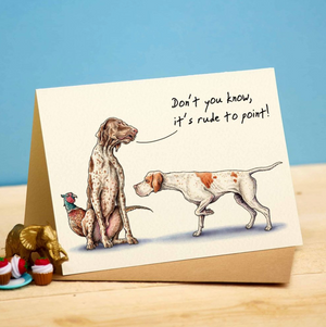Rude to Point Greeting Card