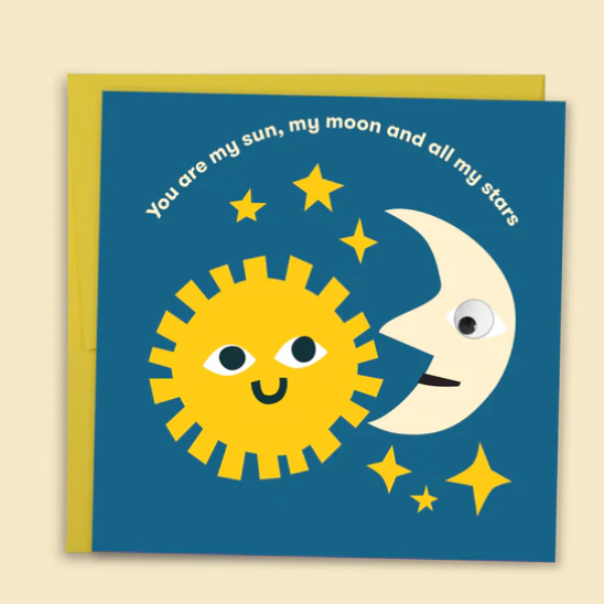 You Are My Sun Moon Stars Card