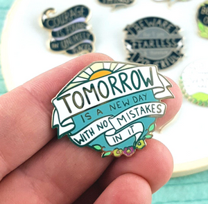 Tomorrow with No Mistakes Label Pin